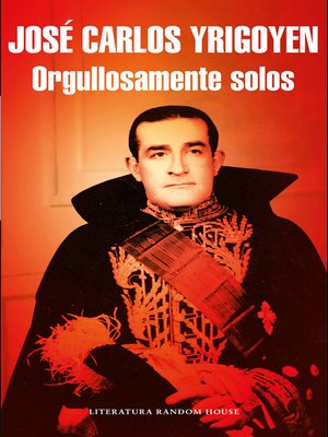 cover image of Orgullosamente solos